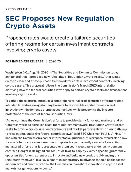 The image is a press release from the U.S. Securities and Exchange Commission dated Aug. 18, 2026, titled “SEC Proposes New Regulation Crypto Assets.” It announces a tailored securities-offering framework for certain crypto investment contracts, with release number 2026-76 and a statement from SEC Chairman Paul S. Atkins, matching the post’s description of the proposal.