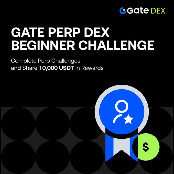 This image promotes the "Gate Perp DEX Beginner Challenge" where users can complete Perp challenges to share 10,000 USDT in rewards. It visually represents achievement and rewards with a medal icon and a dollar sign.