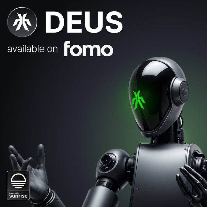 The image features a robot with a green head, standing against a black background. The text "DEUS" is displayed above the robot's head, while the word "fomo" is written below it. Below this, there are two fingers pointing upwards in front of the robot and the words "Sunrise" and "@fomo".