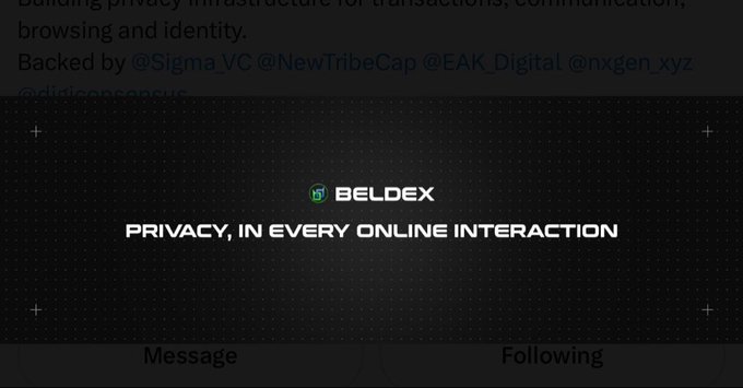 A Twitter/X profile screenshot for 'BELDEX' with the tagline 'PRIVACY, IN EVERY ONLINE INTERACTION', describing it as 'Building privacy infrastructure for transactions, communication, browsing and identity.'