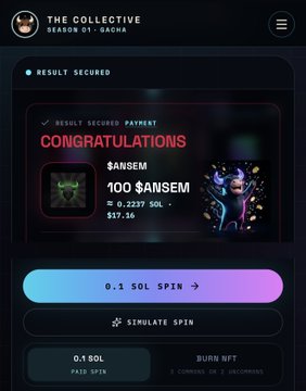 A mobile app screenshot from "THE COLLECTIVE SEASON 01 - SACHA" showing a "CONGRATULATIONS" result secured with a $ANSEM token, displaying "100 $ANSEM ≈ 0.2237 SOL • $17.36" and buttons for "0.1 SOL SPIN" and "SIMULATE SPIN".