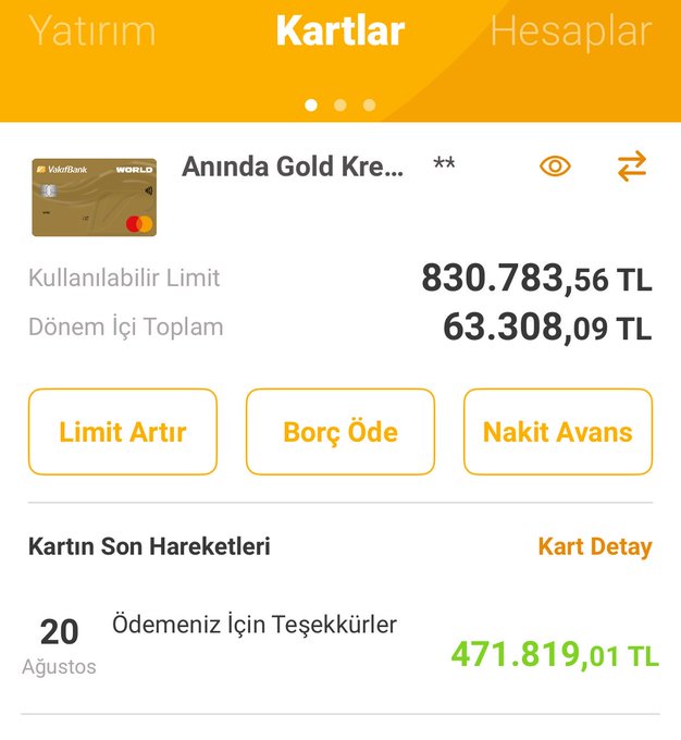 The image shows a Turkish banking app screen (VakıfBank) displaying a "WORLD" branded credit card called "Anında Gold Kredi Kartı" with an available limit of 830,783.56 TL and a recent payment of 471,819.01 TL on August 20th, illustrating the high credit limits and substantial spending made possible by the "credit card trick."