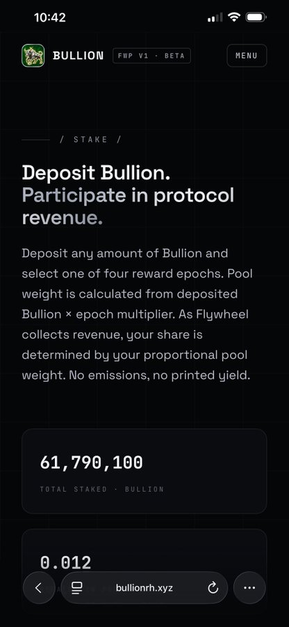 A mobile screenshot of the Bullion protocol's staking page showing a total staked amount of 61,790,100 Bullion, with descriptive text explaining the deposit and reward epoch system ("Deposit any amount of Bullion and select one of four reward epochs"). The image supports the post's excitement about early flywheel returns, visualizing the Bullion staking interface where holders earn protocol revenue shares.