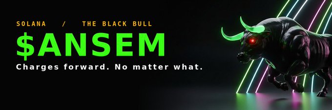A banner for '$ANSEM' on Solana, subtitled 'The Black Bull' with the tagline 'Charges forward. No matter what,' featuring a dark 3D-rendered bull with glowing green horns and a red eye against a neon-lit background.