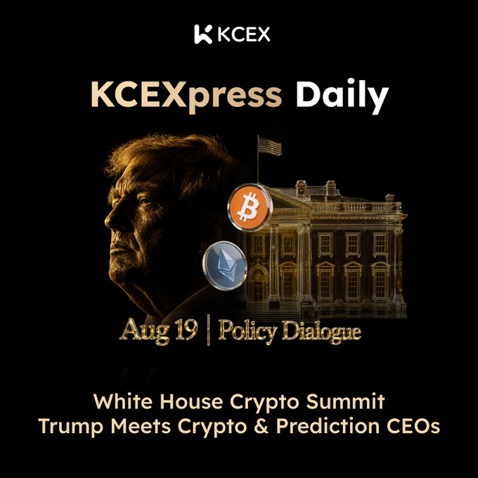 KCEXpress Daily promotional graphic for August 19's "Policy Dialogue" featuring a profile silhouette of Donald Trump alongside the White House, Bitcoin, and Ethereum logos, teasing the White House Crypto Summit where Trump will meet crypto and prediction market CEOs including those from Coinbase, Ripple, Kalshi, and a16z.
