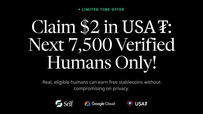 A promotional graphic advertising 'Claim $2 in USA₮: Next 7,500 Verified Humans Only!' described as a limited-time offer with Self, Google Cloud, and USA₮ branding.