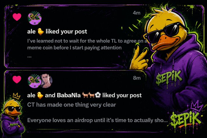 Two X (Twitter) notifications showing that user 'ale 🐤' liked two posts about meme coins and airdrops, decorated with a '$EPIK' duck mascot wearing sunglasses and a purple hoodie.