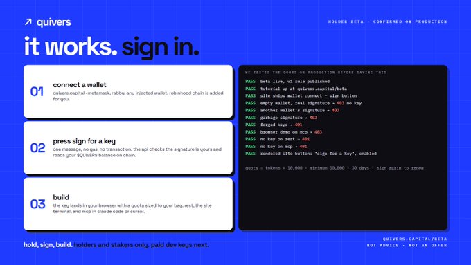 A webpage for 'quivers' titled 'it works. sign in.' with three steps (connect a wallet, press sign for a key, build) and code instructions displayed on the right.