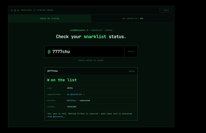 A terminal-style interface displays a status check for @7777chu, showing 'on the list' with pass #039c, nominated via @33333ec on channel shieldod in what appears to be a snarklist registry system.