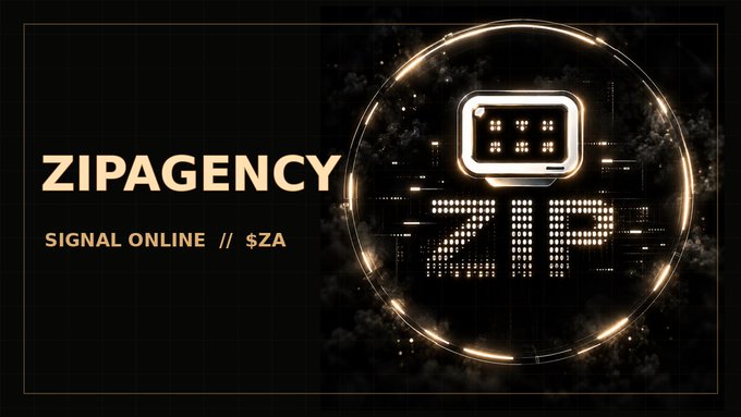 A promotional image for Zipagency with the text 'SIGNAL ONLINE // $ZA' displayed next to a futuristic digital meter showing 'ZTBP'.