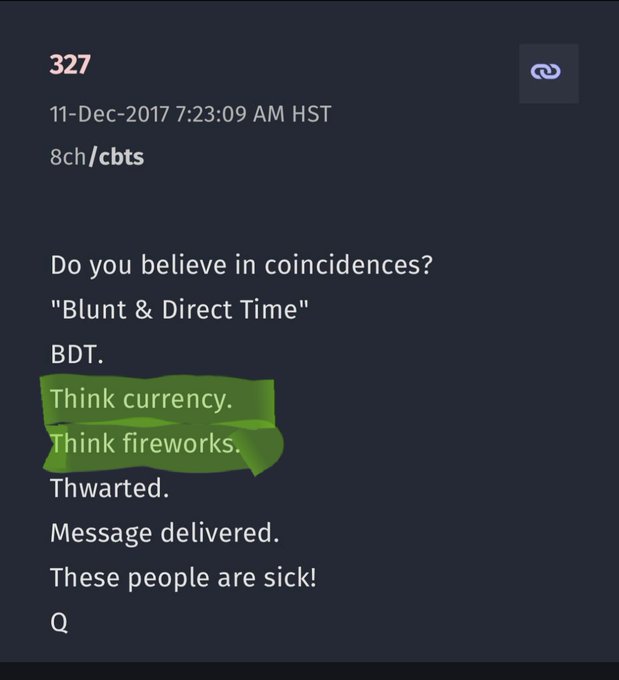 A dark-themed message dated 11-Dec-2017 7:23:09 AM HST labeled '8ch/cbts' discusses coincidences and 'Blunt & Direct Time,' highlighting the phrases 'Think currency' and 'Think fireworks' in green.