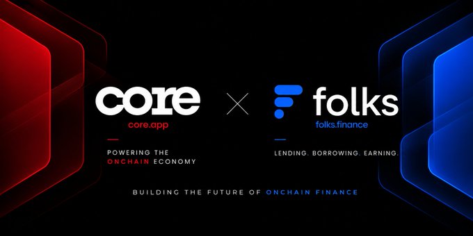 The image is a promotional graphic announcing a partnership between Core (core.app) and Folks Finance (folks.finance), featuring their logos separated by an "×" symbol against a black background with red and blue geometric accents. It displays the taglines "Powering the Onchain Economy" for Core and "Lending. Borrowing. Earning" for Folks Finance, with the shared message "Building the Future of Onchain Finance" at the bottom—directly supporting the post's announcement of Folks Finance being featured on the Core Discover page.