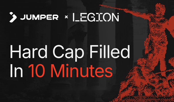A dark promotional graphic for Jumper × LEGION announces "Hard Cap Filled In 10 Minutes," featuring a red halftone figure with a rifle, highlighting the rapid fundraising success that left the intern scrambling to keep up with announcements.