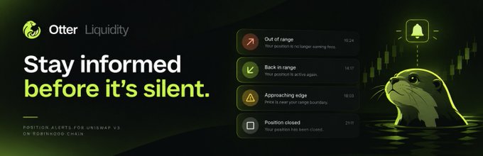 A dark green and black “Otter Liquidity” promotional graphic says “Stay informed before it’s silent,” listing status alerts such as “Out of range,” “Back in range,” “Approaching edge,” and “Position closed.”