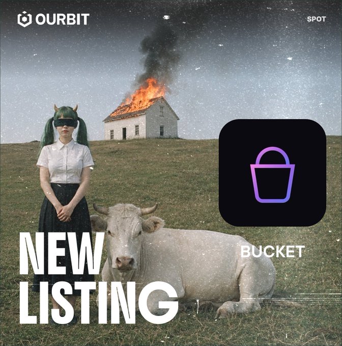 The image is a surreal promotional graphic featuring a woman with green pigtails and a VR headset standing next to a horned cow in a grassy field, with a burning house and starry night sky in the background. It includes "OURBIT" and "SPOT" branding, a purple-to-pink gradient bucket icon labeled "BUCKET," and bold "NEW LISTING" text, announcing that $Bucket (@RealBucketShop) is now available for deposits and spot trading on the OurBit exchange.