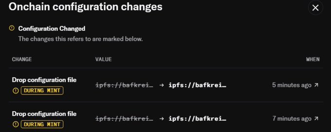 A dark-themed interface showing 'Onchain configuration changes' with entries labeled 'Drop configuration file' marked 'DURING MINT' containing IPFS URLs, dated 5 and 7 minutes ago.