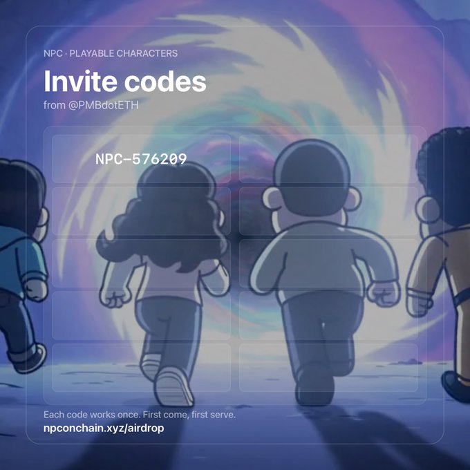 A cartoon illustration shows four characters walking toward a swirling purple portal, overlaid with a promotional graphic titled "Invite codes" from @PMBdotETH, displaying the code "NPC-576209" and the URL npconchain.xyz/airdrop. The image aligns with the post's message by promoting the limited remaining invite code for the NPC onchain airdrop platform.