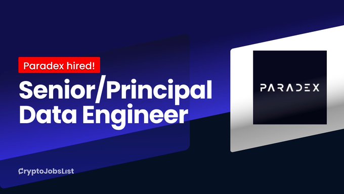 A job announcement graphic with the text "Paradex hired! Senior/Principal Data Engineer" on a dark blue background, alongside the Paradex logo, promoting the Senior/Principal Data Engineer role at Paradex to build data systems for their DeFi marketplace on a high-performance blockchain.