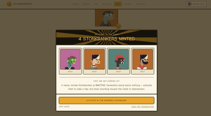 A web interface for the StonkBankers project displays a '4 STONKBANKERS MINTED' notification featuring four pixel art NFT characters (#314, #315, #316, #317) that are currently inactive.