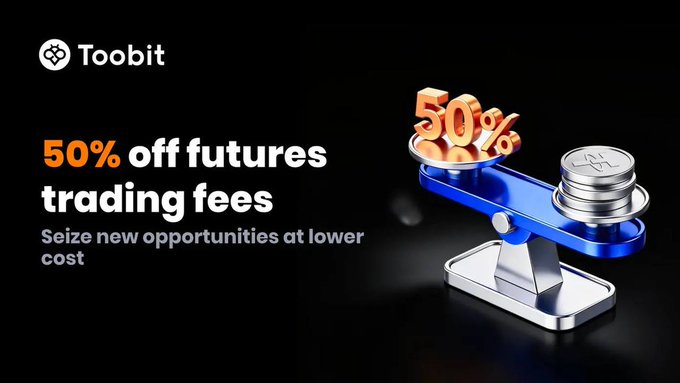 An advertisement for 'Toobit' promoting '50% off futures trading fees' with the tagline 'Seize new opportunities at lower cost', featuring a 3D balance scale with a '50%' weight.