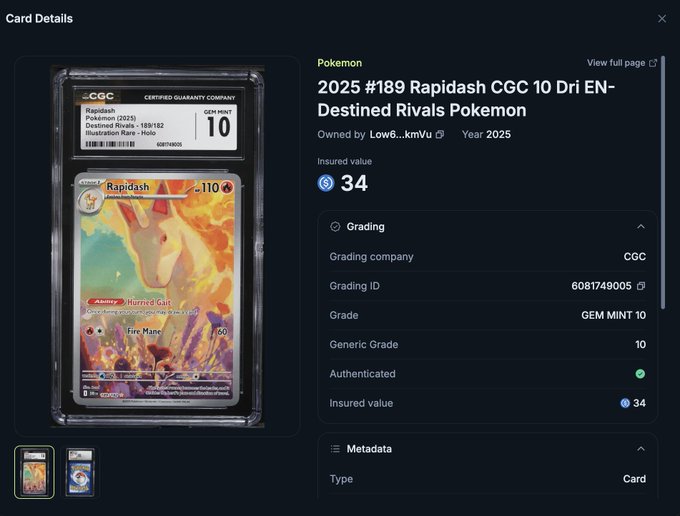 A screenshot of a card details page showing a '2025 #189 Rapidash CGC 10 Dri EN-Destined Rivals Pokemon' card with a CGC GEM MINT 10 grade, owned by 'Low6...kmVu', with an insured value of $34.