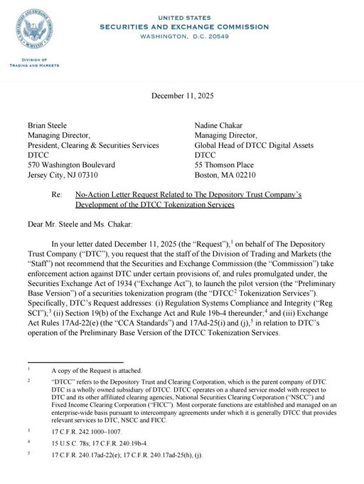 The image shows an SEC no-action letter dated December 11, 2025, addressed to DTCC executives Brian Steele and Nadine Chakar, regarding the Depository Trust Company's development of tokenization services on a preliminary base version. The letter, which references SEC Rules SCT, Section 19(b) of the Exchange Act, and CCA Standards, confirms that the SEC staff will not recommend enforcement action against DTCC for launching these tokenization services—providing regulatory clarity that supports the post's claim about advancing real asset tokenization on chains like Stellar (XLM) and Ripple.
