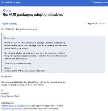 A screenshot of an Arch Linux forum post on lists.archlinux.org titled "Re: AUR packages adoption disabled" by Robin Candau, dated 1 Aug 2026, announcing that AUR package adoptions via the Arch Linux DevOps team are disabled due to malicious package adoption influx. The post explains the security pause relates to the AUR mentioned in the caption, noting that follow-up commits are halted while the team addresses suspicious adoption concerns.