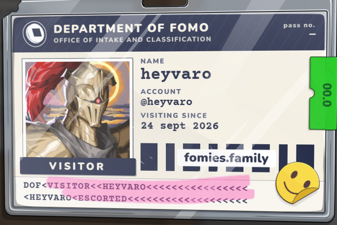 A digital "Department of FOMO, Office of Intake and Classification" visitor badge for user "heyvaro" (@heyvaro) of fomies.family, with a profile image of a Spartan-like warrior.