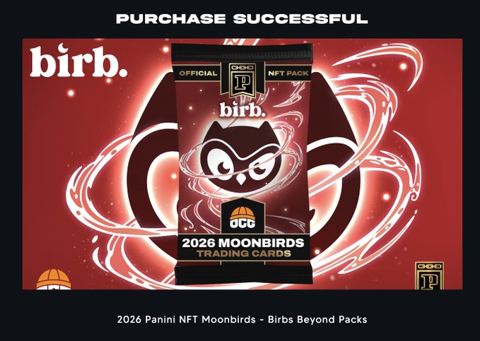 Digital confirmation screen displaying 'PURCHASE SUCCESSFUL' for a '2026 Panini NFT Moonbirds - Birbs Beyond Packs' pack, featuring the 'birb.' logo and an owl mascot against a swirling red background.
