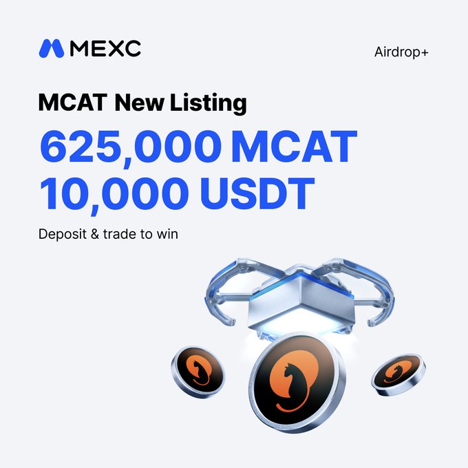 A MEXC Airdrop+ promotional graphic for the new MCAT listing, featuring large blue text announcing "625,000 MCAT" and "10,000 USDT" prizes for participants who deposit and trade, alongside an illustration of a treasure chest and orange coin tokens branded with a cat logo.