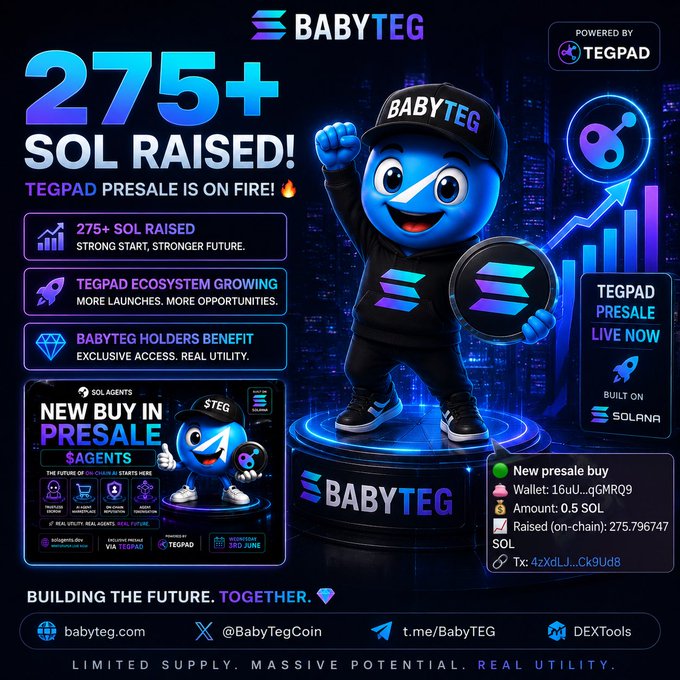 The image features a cartoon character, likely a blue robot or doll, standing on a platform with a caption that reads "275+ SOL raised! While many projects are slowing down... The @tegbotsystem keeps moving forward. More launches. More growth. More opportunities. BabyTEG holders are positioned where the action is. $BABYTEG #BABYTEG #TEGPAD #Solana". This image seems to be promoting a project or idea related to cryptocurrency, specifically Bitcoin, and its supporters.