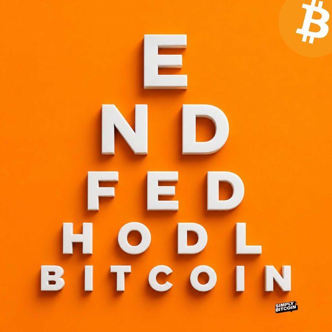 An orange graphic spells out "END FED HODL BITCOIN" in white Scrabble-style tiles with a Bitcoin symbol and "SIMPLY BITCOIN" logo.