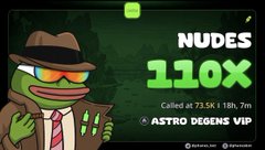 The image is a promotional graphic featuring Pepe the Frog dressed as a detective, advertising "NUDES" with a "110X" return claim, noting it "Called at 73.5K | 18h, 7m" and branded "ASTRO DEGENS VIP." It relates to the post as a hype graphic designed to lure viewers into a pump-and-dump scheme, using a cartoon character and exaggerated profit claims to build false credibility before requesting SOL addresses and promising fake airdrops.