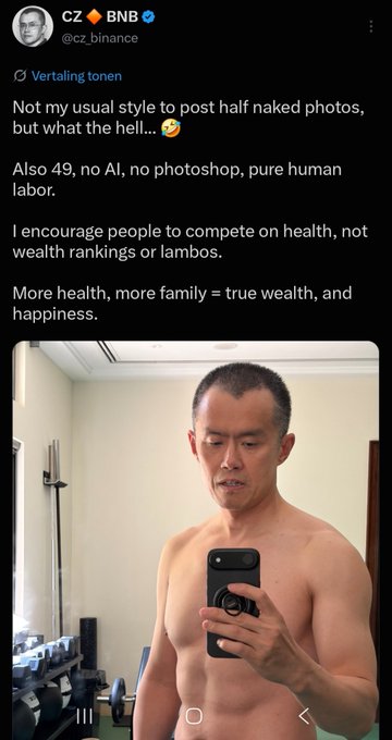 A tweet from CZ Binance (@cz_binance) shows a shirtless selfie at age 49, promoting health over wealth with the caption "More health, more family = true wealth and happiness." The image humorously supports the user's comment about CZ liquidating crypto Twitter and then pivoting to preaching health over material wealth.