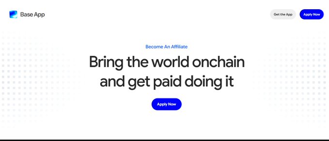 !!!IMG! the image shows a website called "Base App" with a banner saying "Bring the world onchain and get paid doing it".