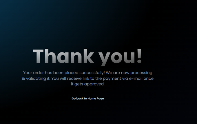 A thank you confirmation screen displays "Thank you! Your order has been placed successfully! We are now processing & validating it. You will receive link to the payment via e-mail once it gets approved." with a "Go back to Home Page" link, indicating a completed transaction supporting the "Dex Paid BOOSTS @ bond" project.
