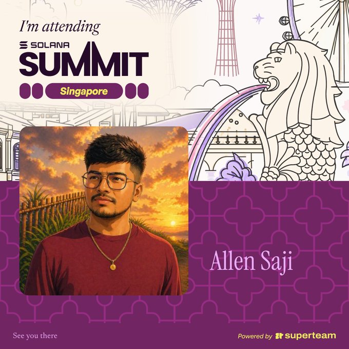 A promotional graphic for 'SOLANA SUMMIT Singapore' features a young man with glasses named 'Allen Saji', powered by superteam.