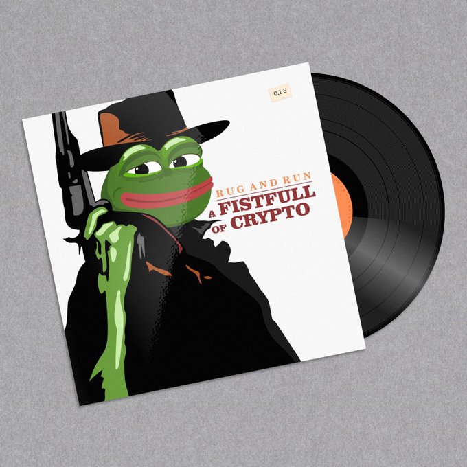 A stylized album cover featuring the Pepe the Frog meme dressed as a cowboy in a black hat and duster, paired with a black vinyl record partially visible to the right. The cover reads "RUG AND RUN - A FISTFULL OF CRYPTO" with "0.1Ξ" in the corner, tying into the post's title "A Fistfull Of Crypto (2023)" as a Western-themed parody referencing crypto culture.