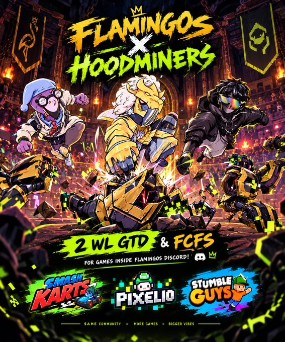 A gaming tournament promotional poster titled "FLAMINGOS X HOODMINERS" advertising "2 WL GTD & FCFS" prizes for games including Smash Karts, Pixelio, and Stumble Guys.