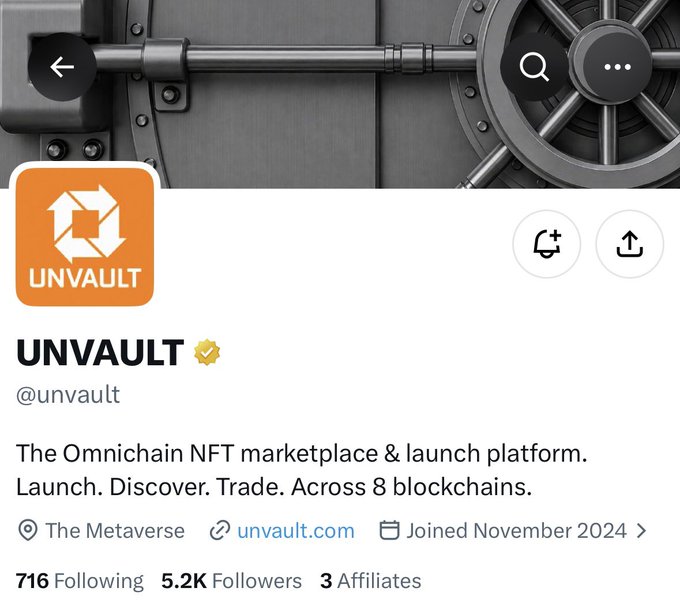 A profile page for 'UNVAULT' (@unvault), described as 'The Omnichain NFT marketplace & launch platform. Launch. Discover. Trade. Across 8 blockchains,' showing 5.2K Followers and a Joined date of November 2024.