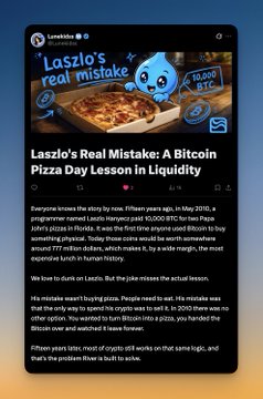 The image features a small screen that displays an article or post titled "Lazlo's Real Mistake". The content of this post seems to be a humorous account of a person named Lazlo who has made a mistake with Bitcoin, using the example of a pizza-related situation where he tries to purchase a pizza worth 100 Bitcoins. 
In addition to this post, there are several other posts on social media about pizza and Bitcoin. A user's Twitter handle "@RiverdotInc" is also present in the image.