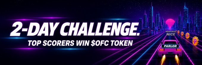 A promotional banner for a '2-DAY CHALLENGE' where top scorers win $OFC token, featuring a retro-style neon cityscape with a car labeled 'PARLOR' driving through the scene.