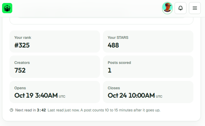 A web dashboard displays profile statistics: “Your rank #325,” “Your STARS 488,” “Creators 752,” “Posts scored 1,” “Opens Oct 19 3:40AM UTC,” and “Closes Oct 24 10:00AM UTC.”