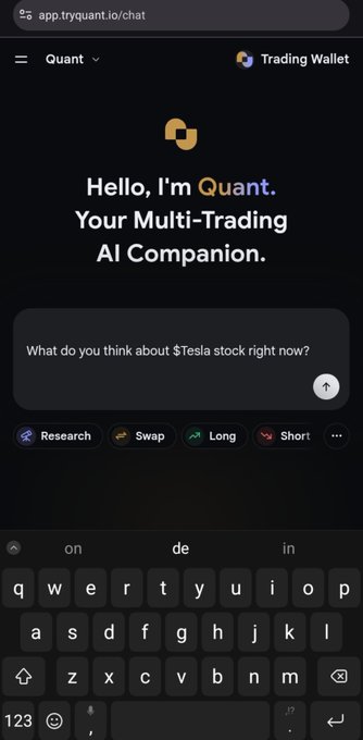 A mobile trading chat interface for “Quant” says “Hello, I’m Quant. Your Multi-Trading AI Companion,” with a prompt about “$Tesla stock” and buttons labeled “Research,” “Swap,” “Long,” and “Short.”