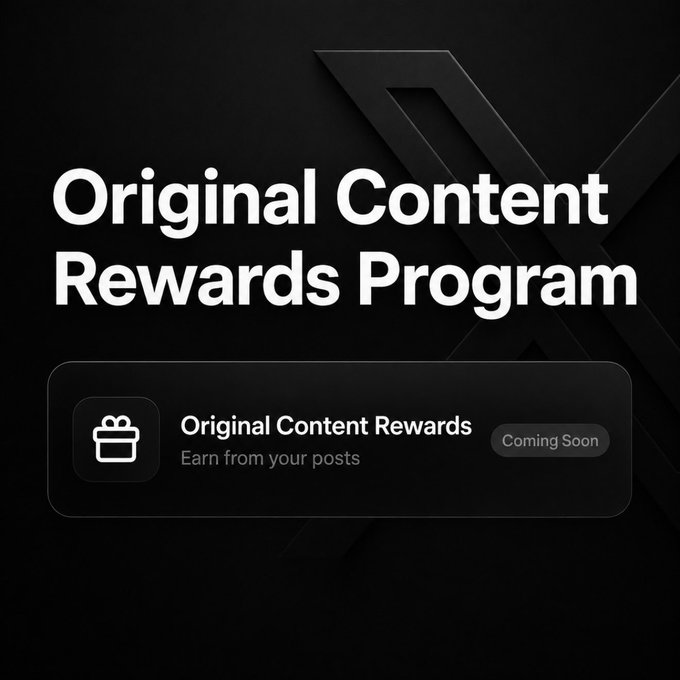The image displays a promotional graphic with the text "Original Content Rewards Program" on a black background featuring a faint "X" logo, along with a card showing a gift icon labeled "Original Content Rewards - Earn from your posts" marked "Coming Soon." The graphic illustrates 𝕏's announcement of its new program that replaces Revenue Sharing, signaling a shift toward rewarding creators for original posts rather than ad-based revenue distribution.