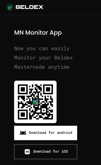 A promotional screen for the 'BELDEX' MN Monitor App, featuring a QR code and download buttons for Android and iOS, with text stating 'Now you can easily Monitor your Beldex Masternode anytime'.