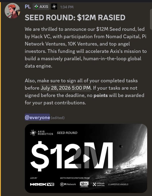 A Discord announcement for Axis Robotics' $12M seed round led by Hack VC, with a deadline warning to sign completed tasks before July 28, 2026 5:00 PM.