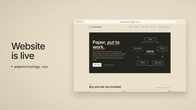 The image announces "Website is live" with the URL "paperstrategy.xyz" displayed alongside a browser mockup showing the PaperStrategy homepage, which features the tagline "Paper, put to work" and a flowchart highlighting key protocol features like Token, Treasury, Buy and burn, Staking, and PaperVault under the PSTR ticker.