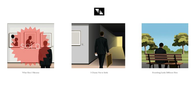 Three illustrations with captions portray a surreal art narrative: "What Have I Become" showing a gallery with a "SOLD" tag over a silhouetted viewer, "I Choose Not to Settle" depicting a man with a briefcase entering a lit doorway, and "Everything Looks Different Here" showing a person sitting alone on a park bench.