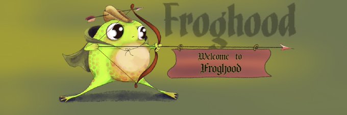 A cartoon banner featuring a green frog archer wearing a small hat and cape, holding a bow and arrow, with the text "Froghood" and "Welcome to Froghood".